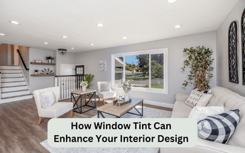Elevate Your Space: The Technology Behind Window Tints