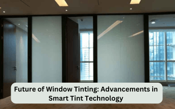 The Future of Window Tinting: Advancements in Smart Tint Technology